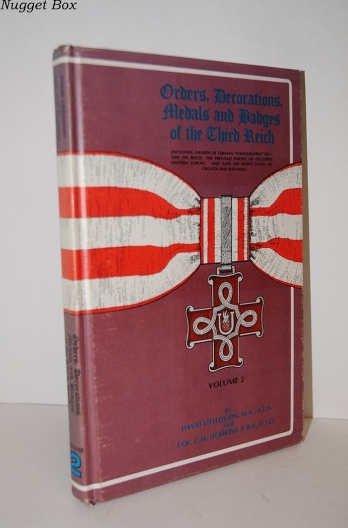 ORDERS, DECORATIONS, MEDALS and BADGES of the THIRD REICH Volume 2 Image