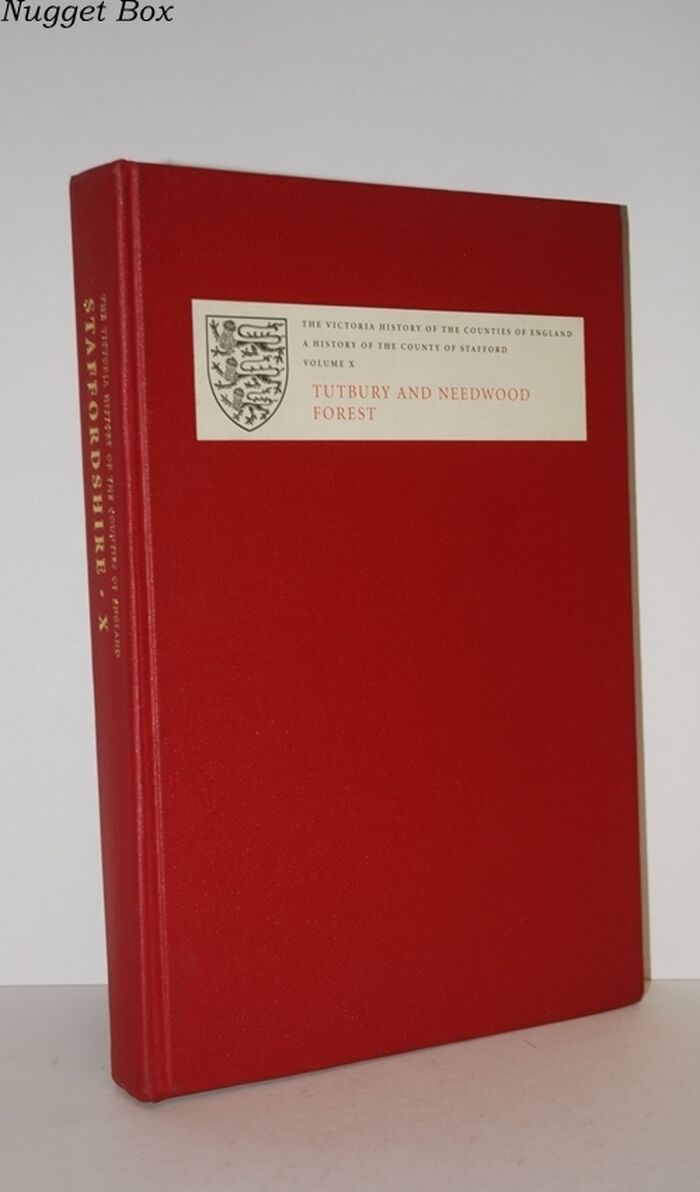 The Victoria History of the County of Stafford Tutbury and Needwood Forest Image