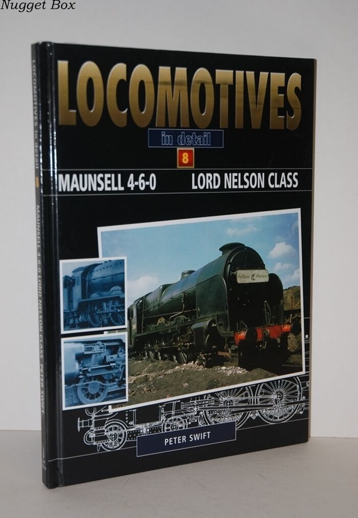 Locomotives in Detail 8 Maunsell 4-6-0 Lord Nelson Class Image