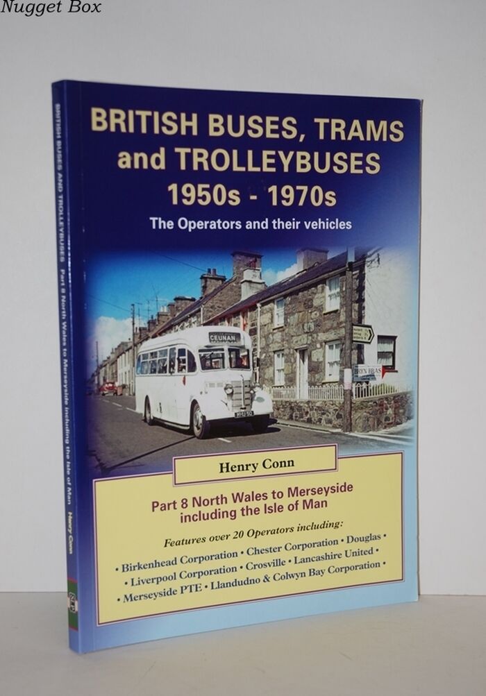 British Buses, Trams and Trolleybuses 1950S-1970S North Wales to Image