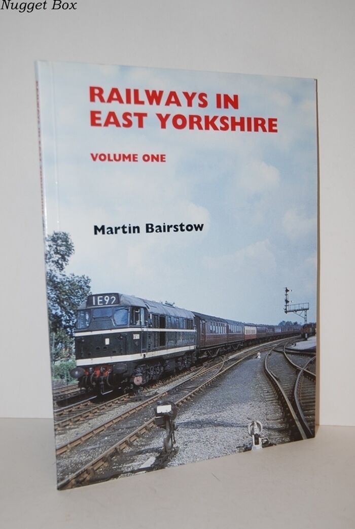 RAILWAYS in EAST YORKSHIRE VOL 1 Image