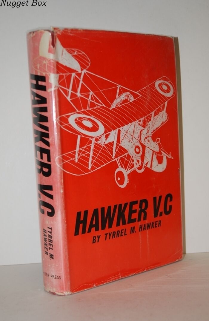 Hawker V C; the Biography of the Late Major Lanoe George Hawker VC, DSO Image