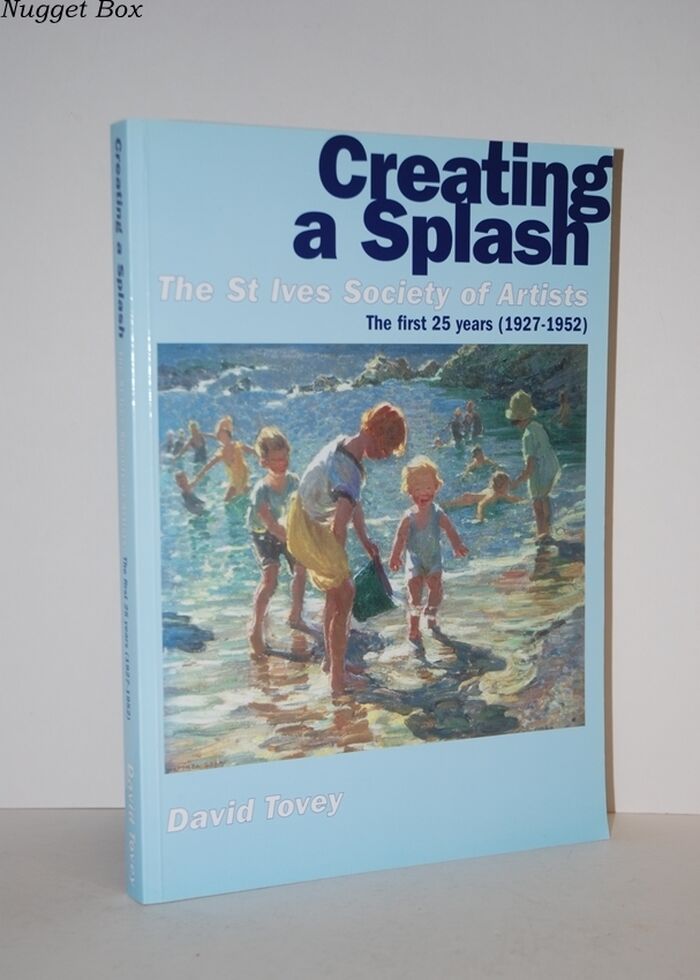 Creating a Splash The St Ives Society of Artists - the First 25 Years Image