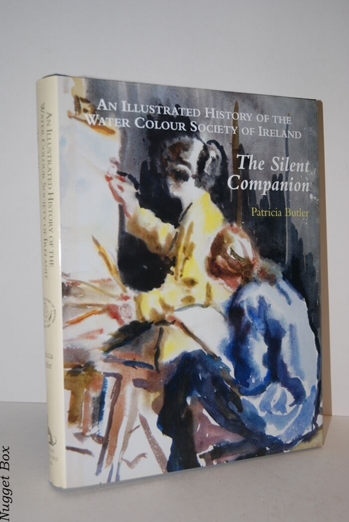 The Silent Companion An Illustrated History of the Water Colour Society of Image