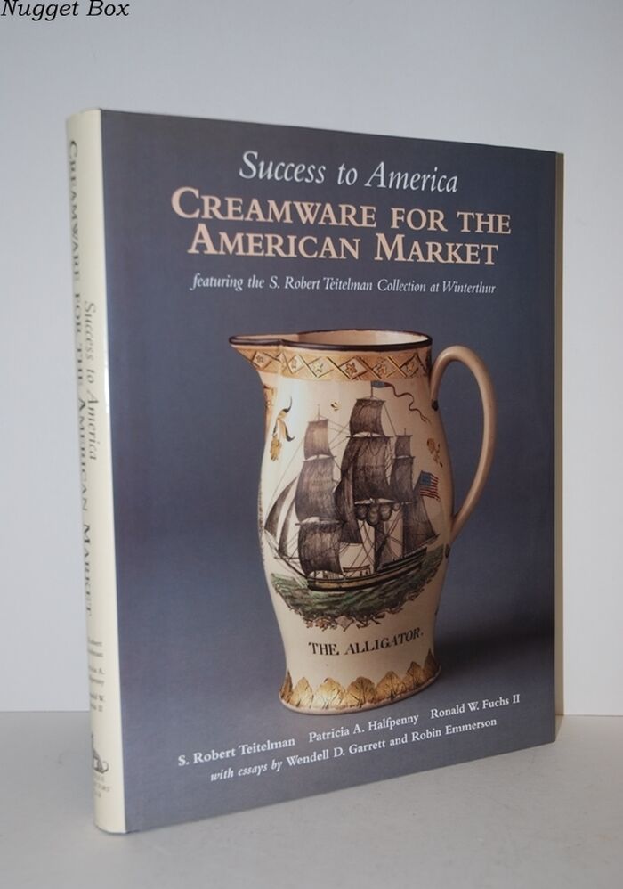 Success to America; Creamware for the American Market Image