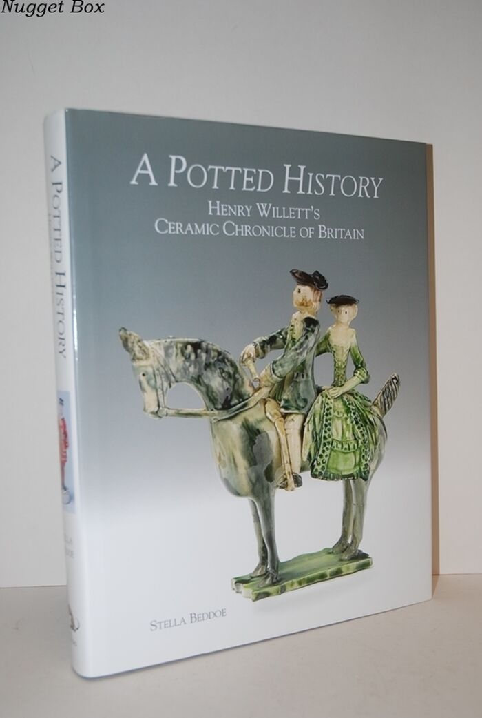 A Potted History; Henry Willett's Ceramic Chronicle of Britain Image