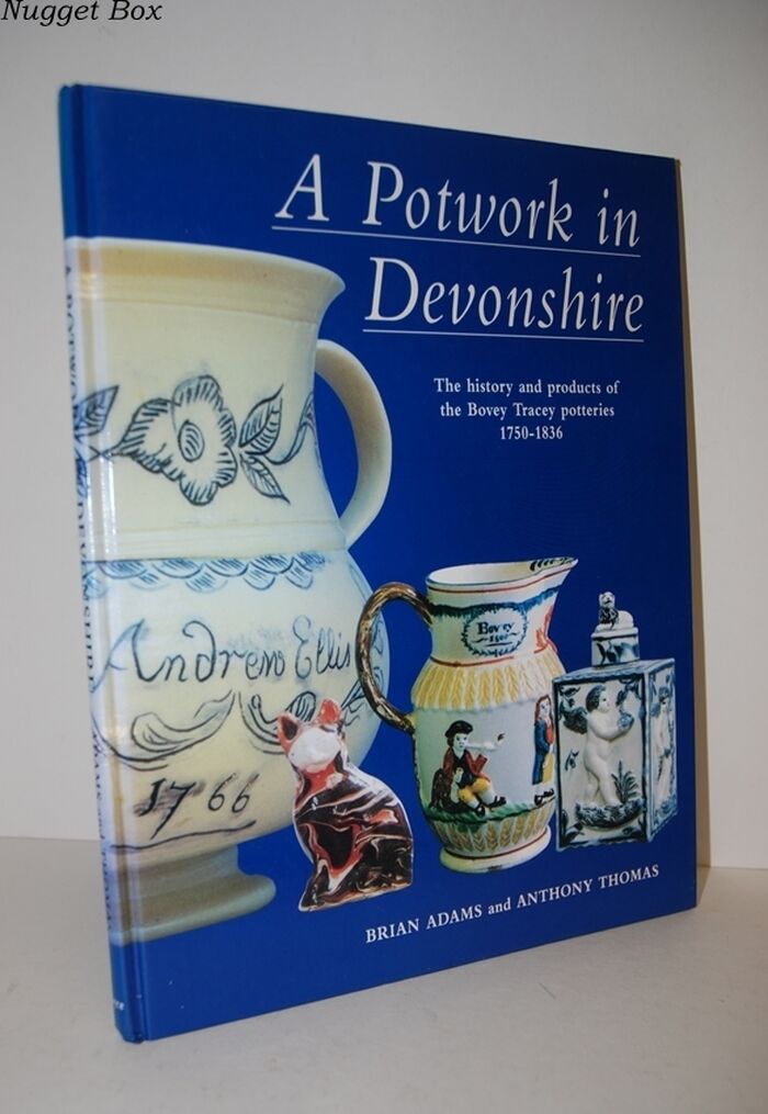 A Potwork in Devonshire; The History and Products of the Bovey Tracey Image