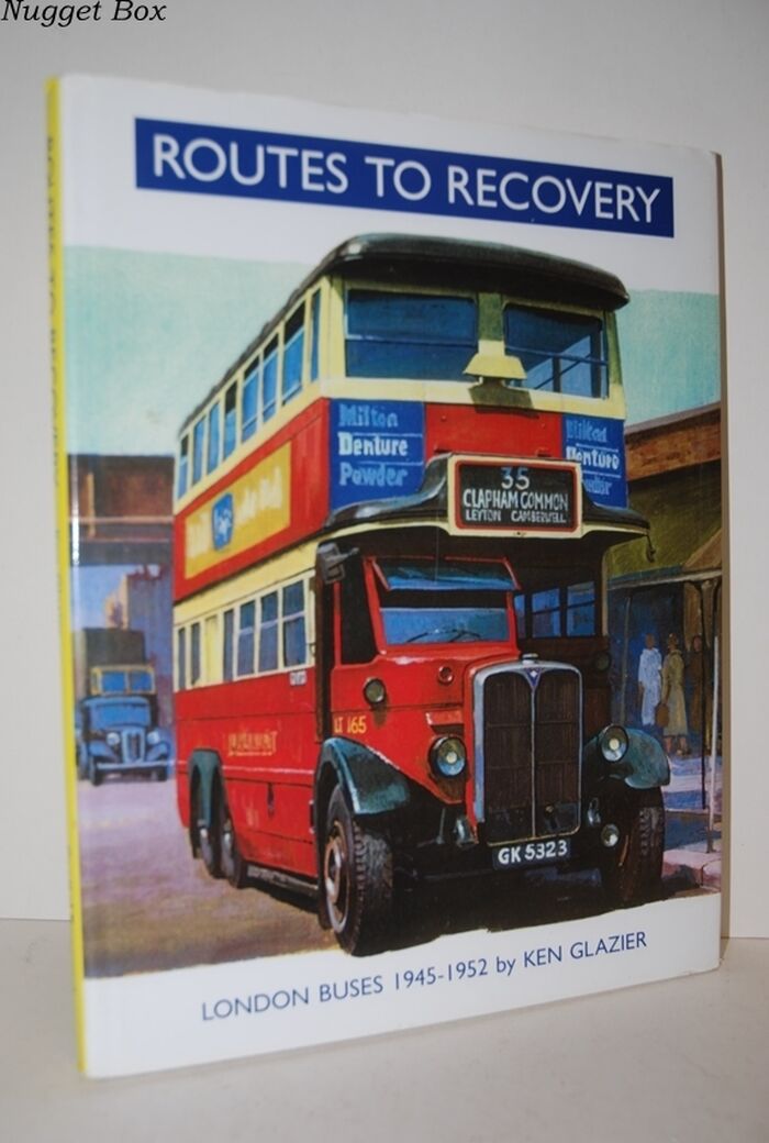 Routes to Recovery; London Buses 1945-1952 Image
