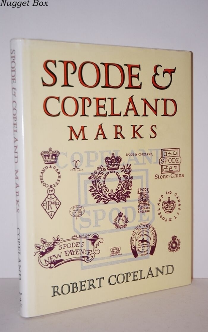 Spode and Copeland Marks; And Other Relevant Intelligence Image
