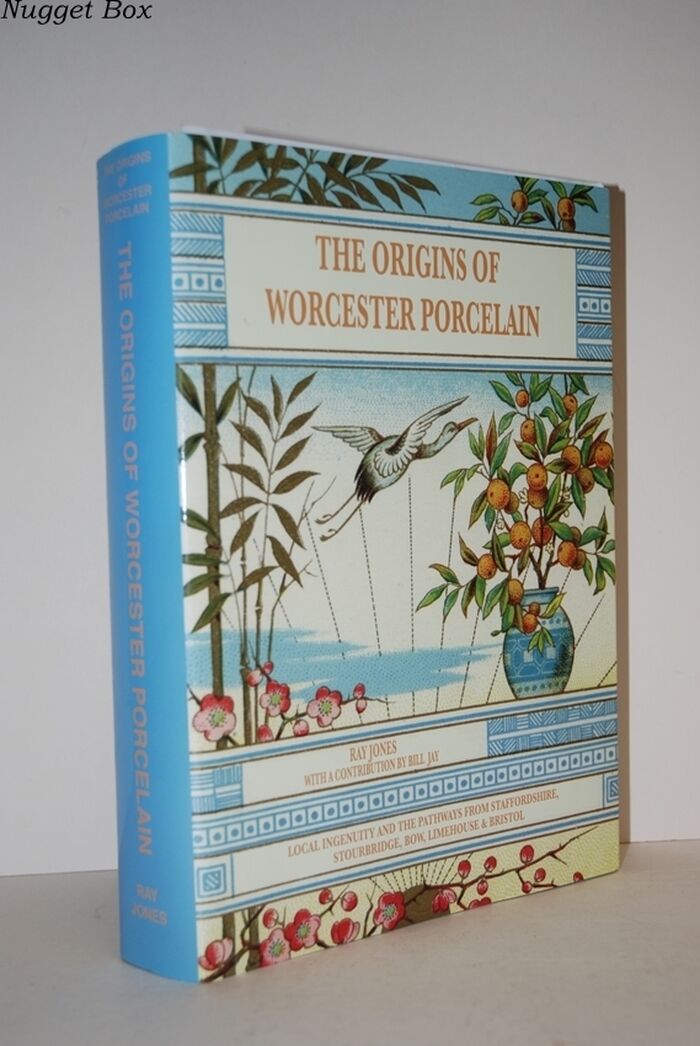 The Origins of Worcester Porcelain; Local Ingenuity and the Pathways from Image