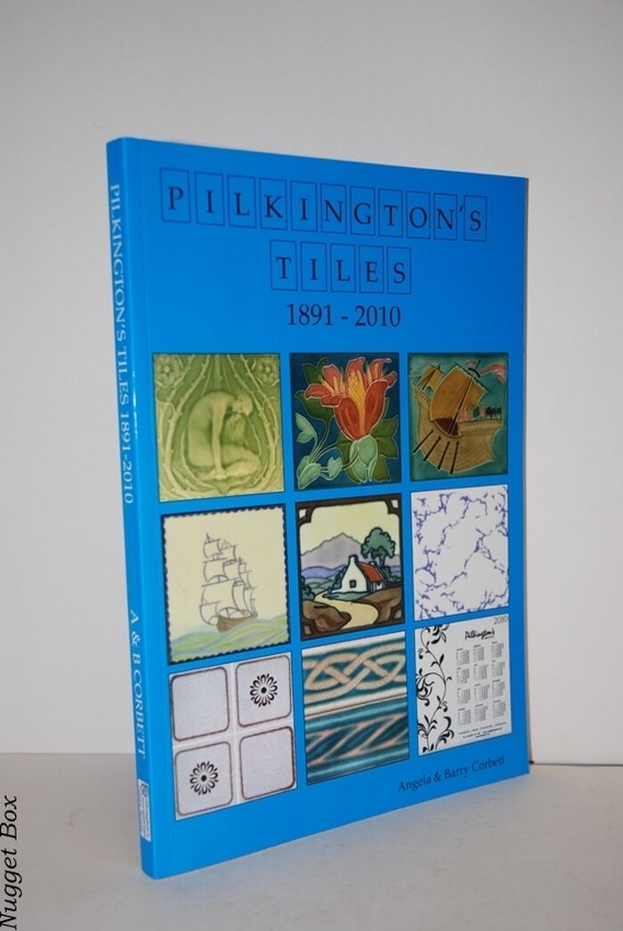 Pilkington's Tiles 1891 - 2010 Image