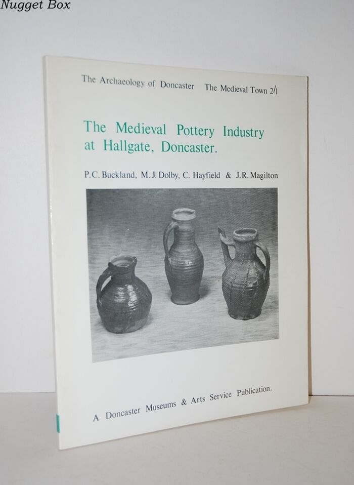 Medieval Pottery Industry of Hallgate, Doncaster Image