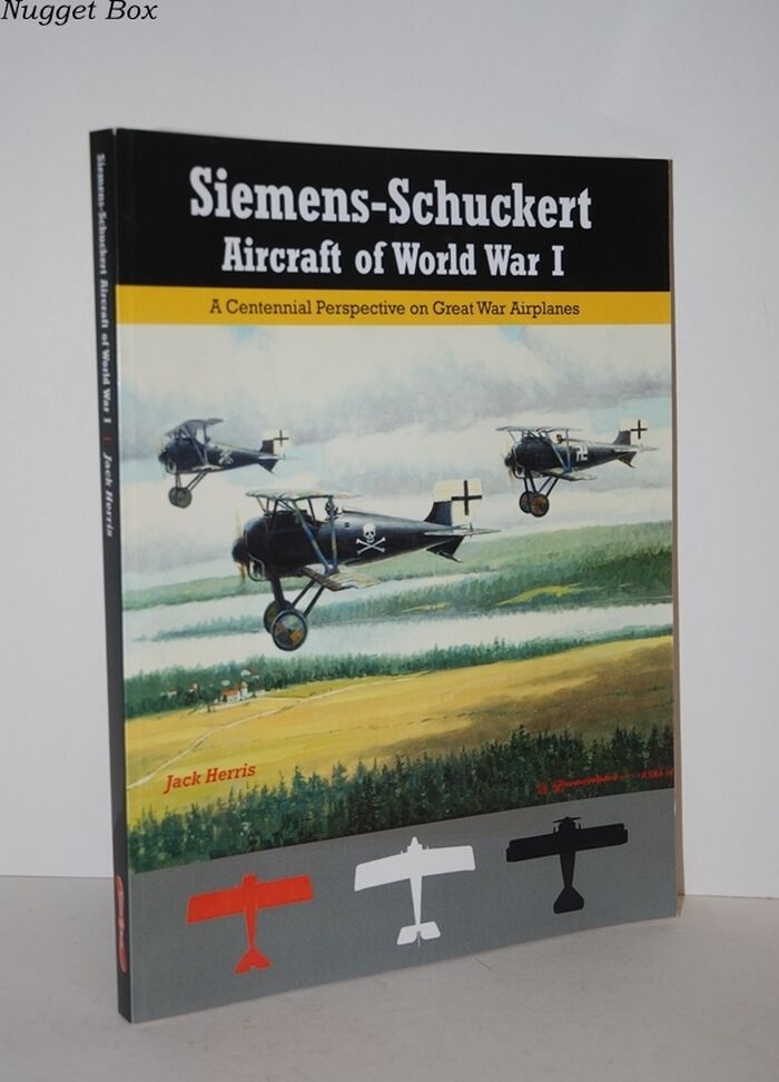 Siemens-Schuckert Aircraft of WWI; A Centennial Perspective on Great War Image