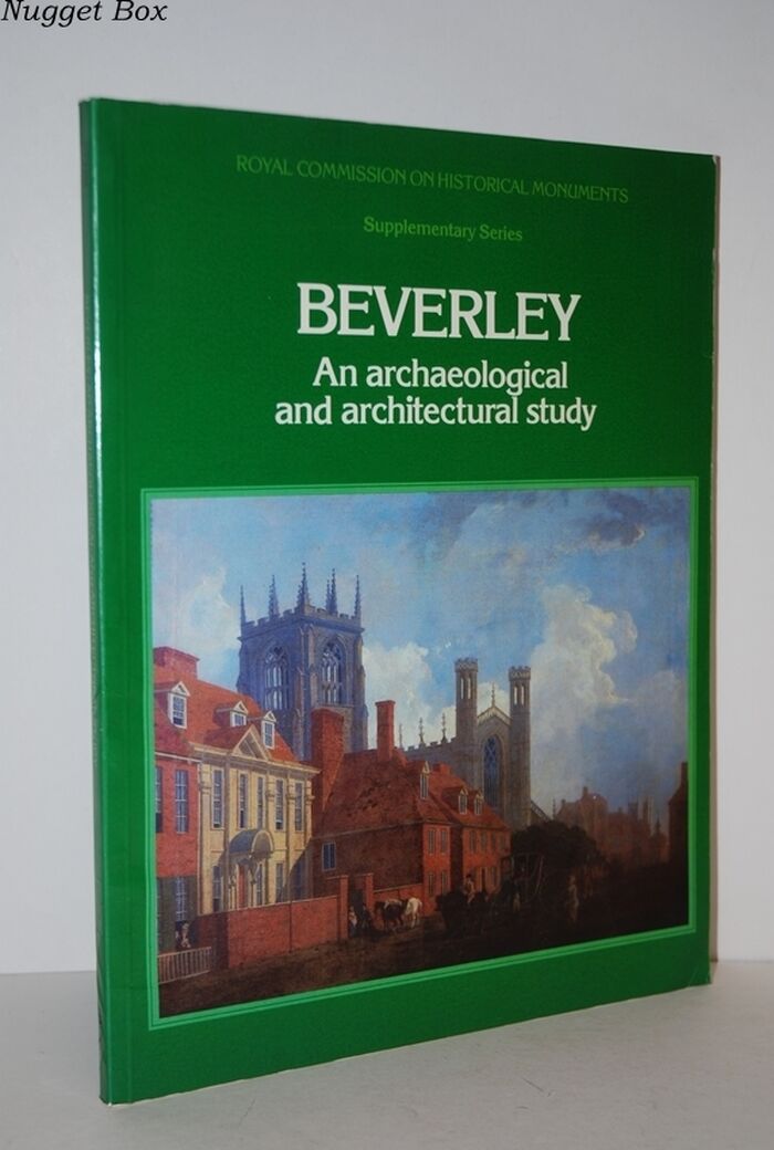Beverley; An Archaeological and Architectural Study Image
