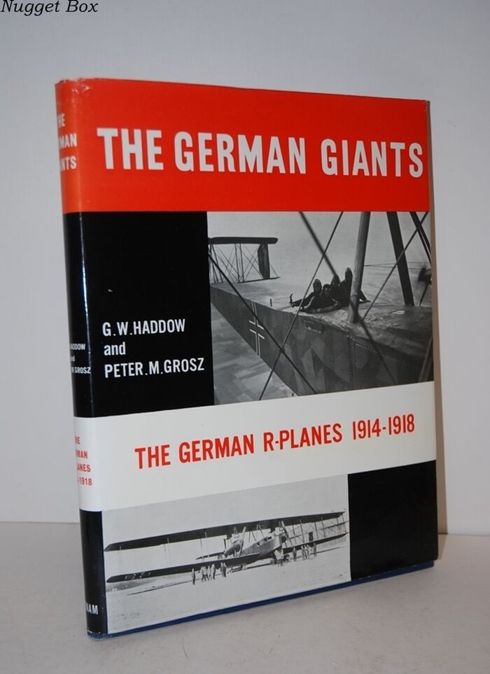 The German Giants; The Story of the R-Planes, 1914-1919 Image