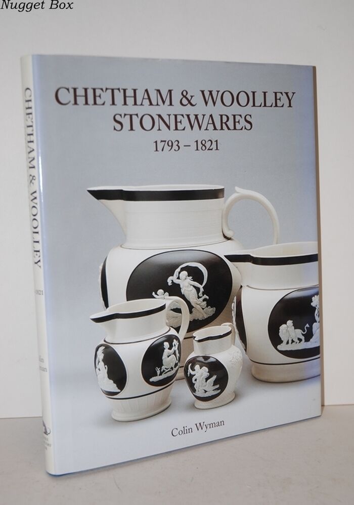 Chetham & Woolley Stonewares 1793-1821 Image
