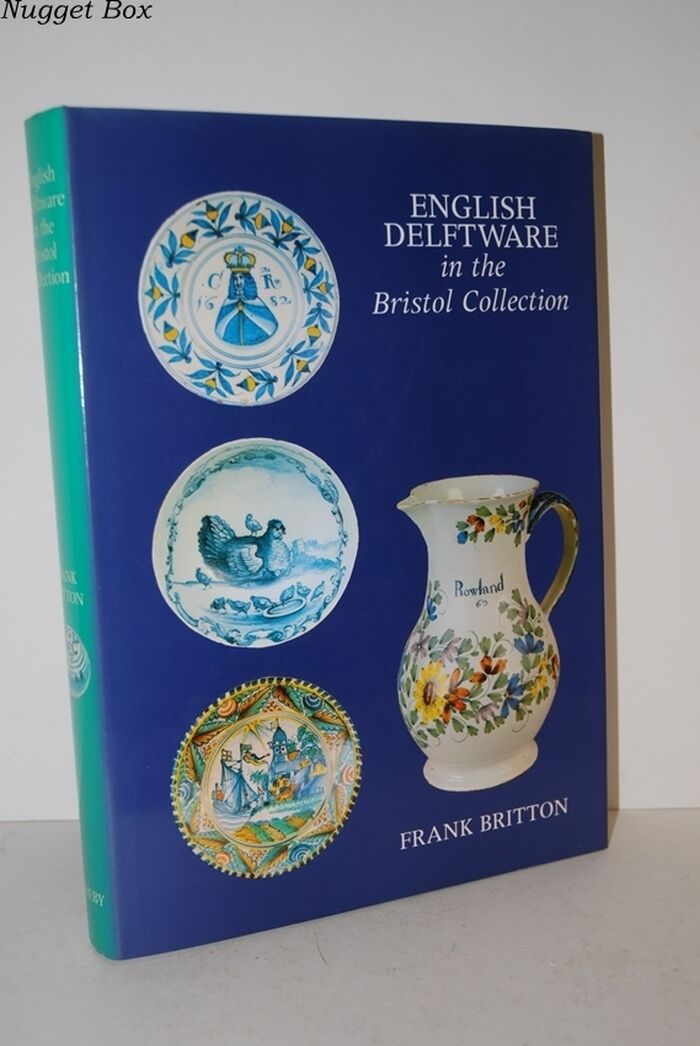 English Delftware in the Bristol Collection Image