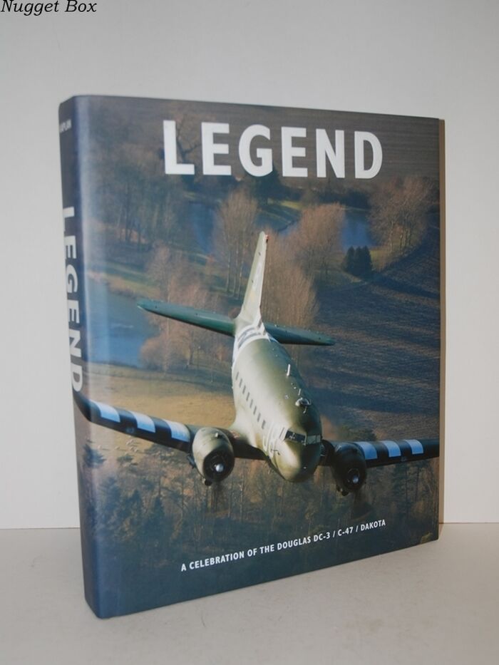 Legend; The Story of the DC-3/C-47 Dakota Image