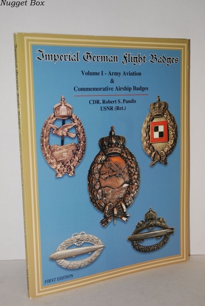 Imperial German Flight Badges Volume 1 - Army Aviation & Commemorative Image