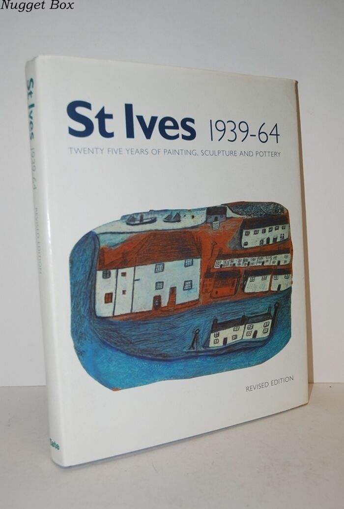 St Ives 1939-64 Twenty Five Years of Painting, Sculpture and Pottery; Image