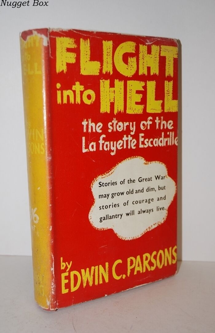 Flight Into Hell; The Story of the Lafayette Escadrille Image