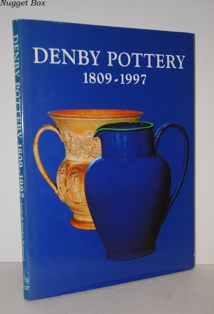 Denby Pottery 1809-1997; Dynasties and Designers Image