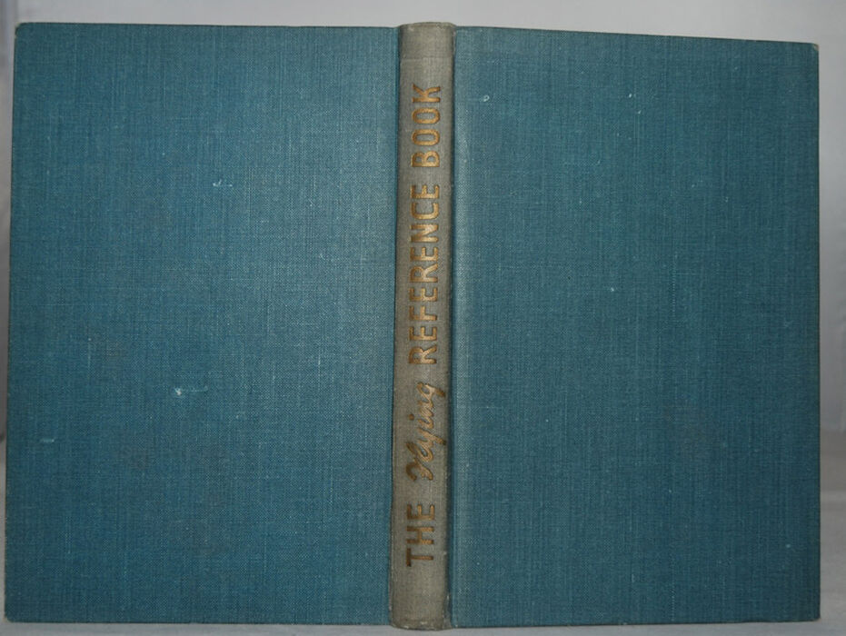 The Flying Reference Book. a Guide to the History and Development of all Image