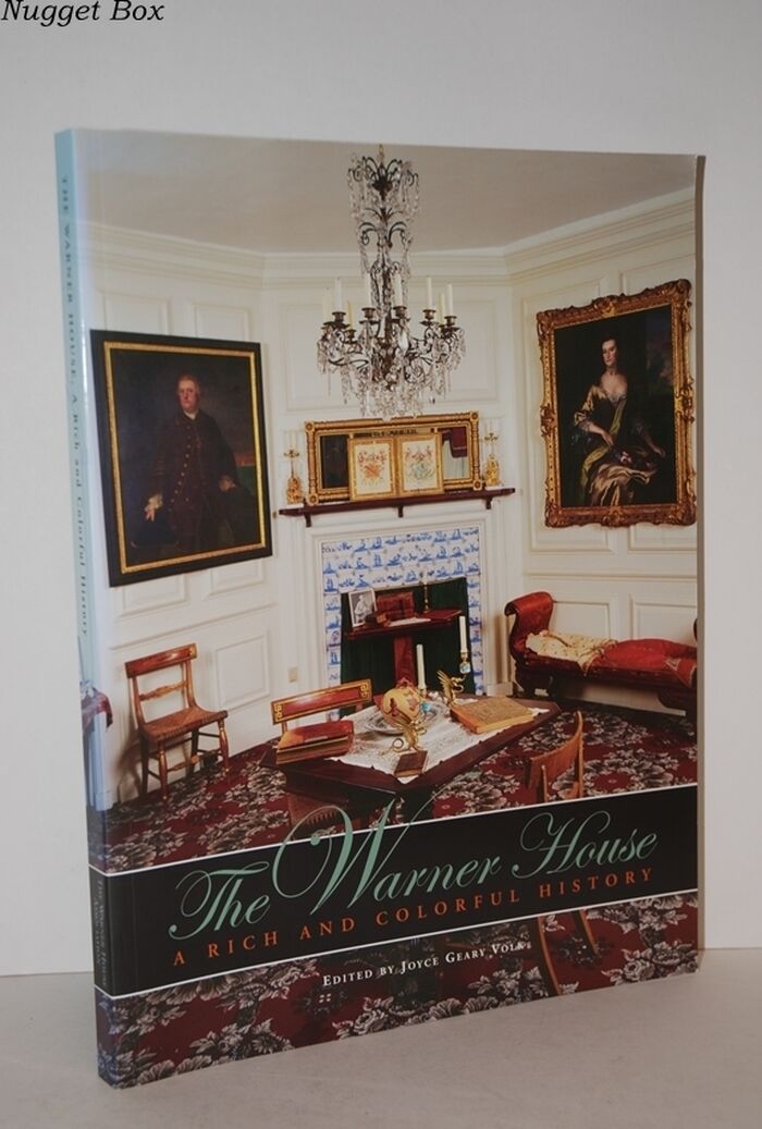 The Warner House; A Rich and Colorful History Image