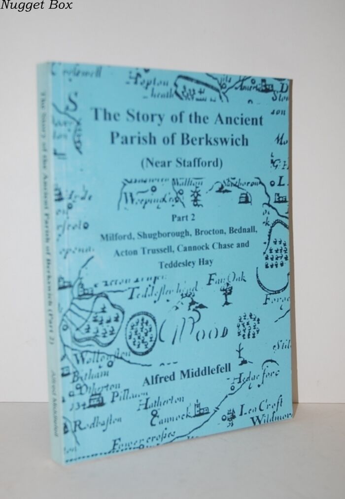Story of the Ancient Parish of Berkswich; Part 2 Milford, Shrugborough, Image