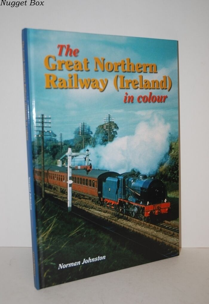 The Great Northern Railway in Colour Image