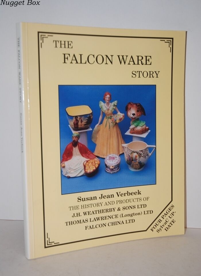 The Falcon Ware Story; The History and Products of J. H. Weatherby and Sons Image