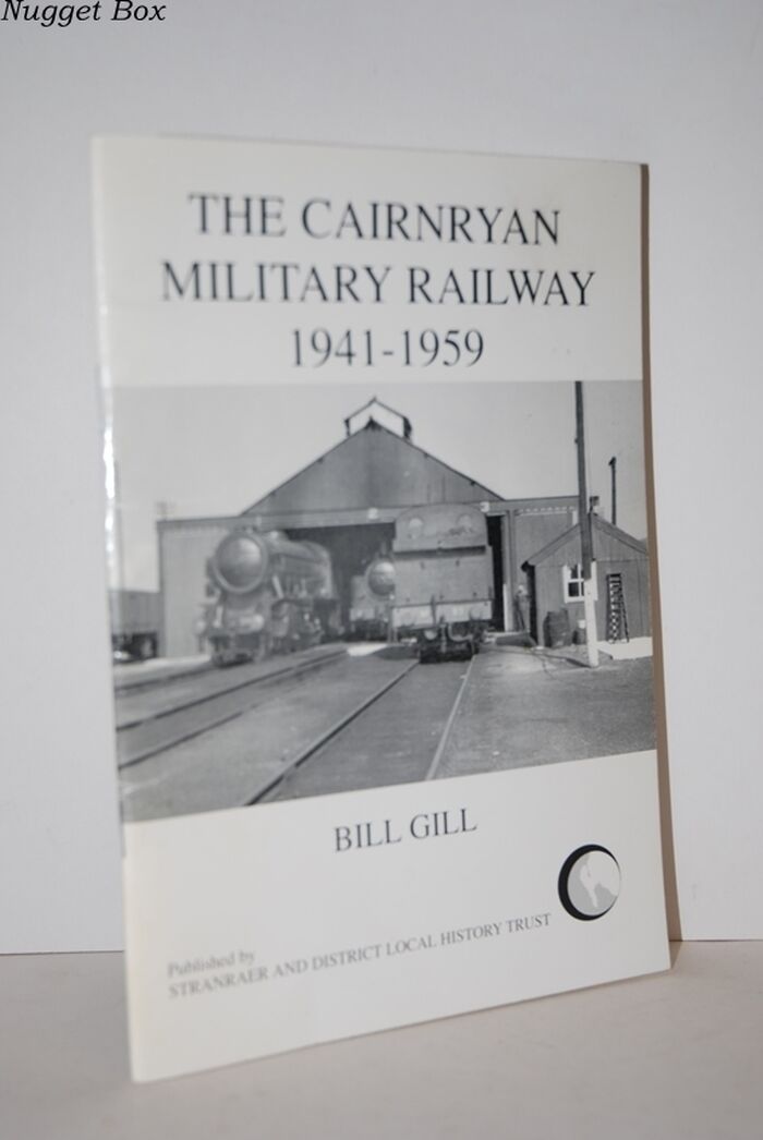 Cairnryan Military Railway 1941-1959 Image