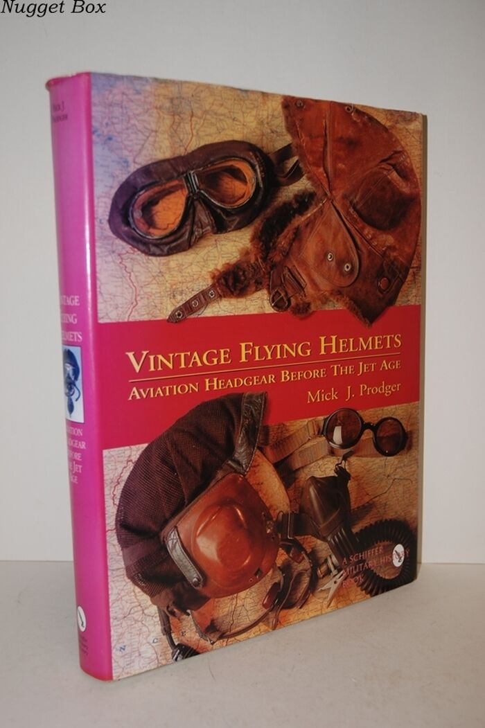 Vintage Flying Helmets; Aviation Headgear before the Jet Age Image