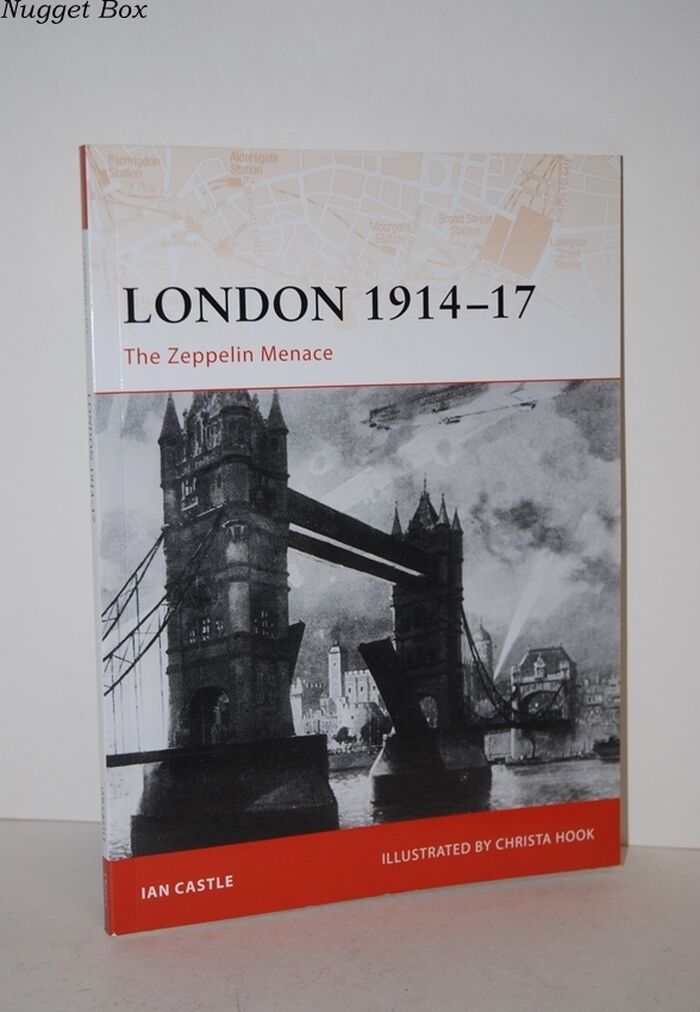 London 1914-17; The Zeppelin Menace: 193 Image
