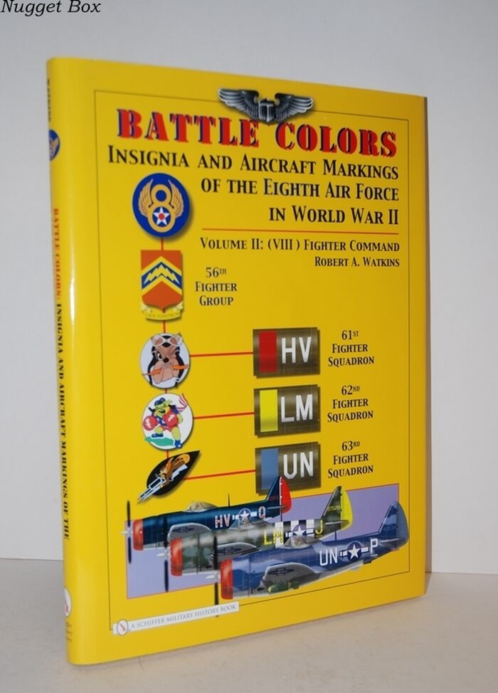 Battle Colours Vol 2; Insignia and Aircraft Markings of the 8Th Air Force Image