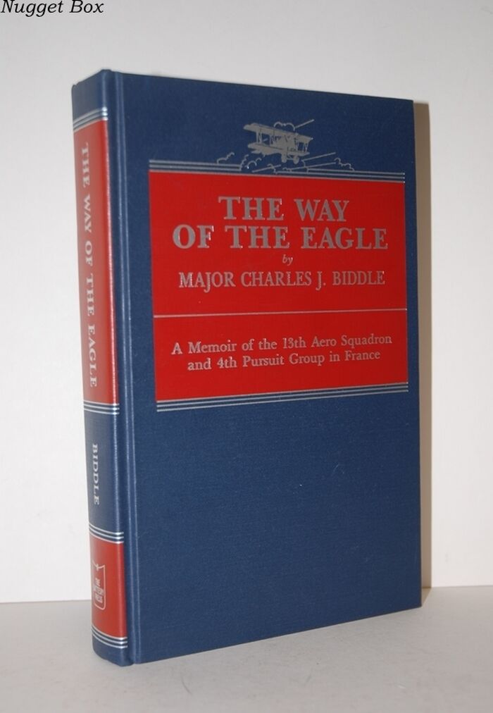 The Way of the Eagle; A Memoir of the 13th Aero Squadron and 4th Pursuit Image