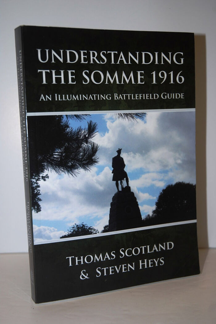 Understanding the Somme 1916  An Illuminating Battlefield Guide Image