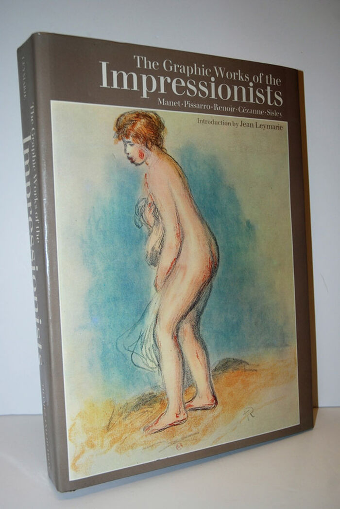 The Graphic works of the impressionists; Manet, Pissarro, Renoir, Cezanne, Image