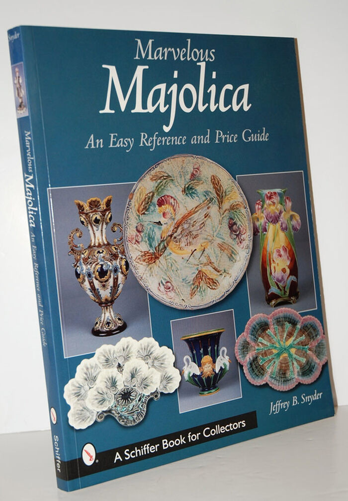 Marvelous Majolica  An Easy Reference and Price Guide Image
