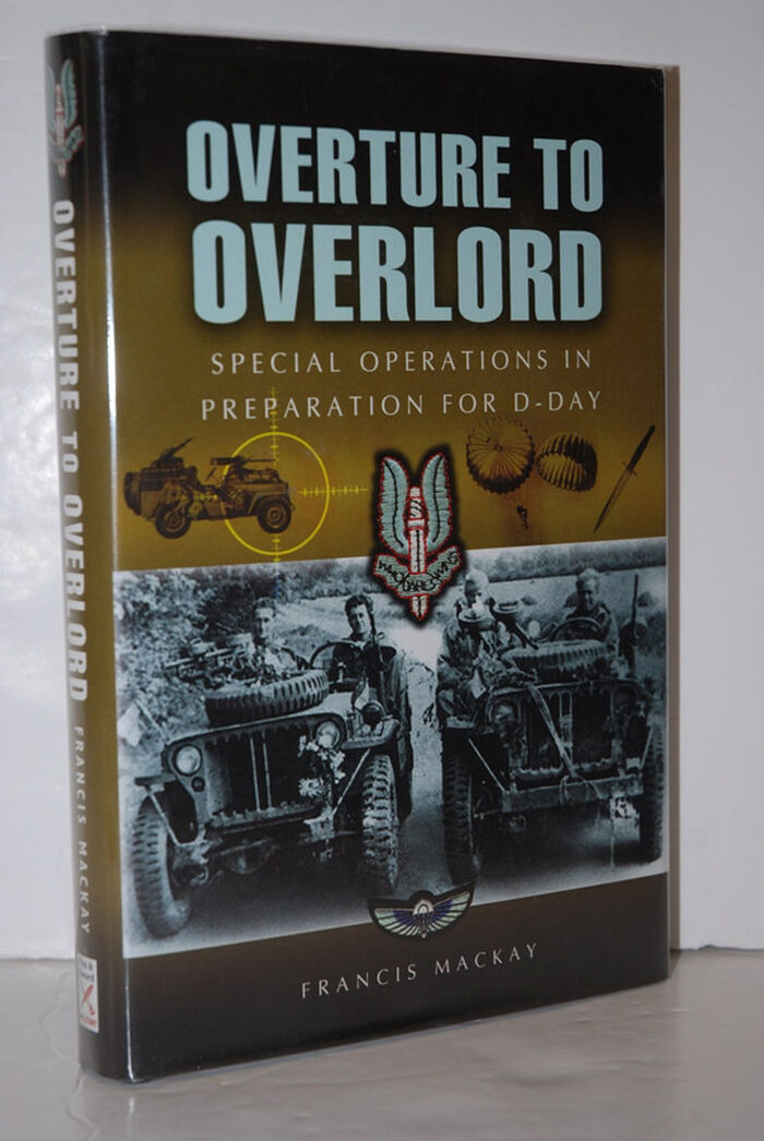 Overture to Overlord  The Preparations for D-day Image