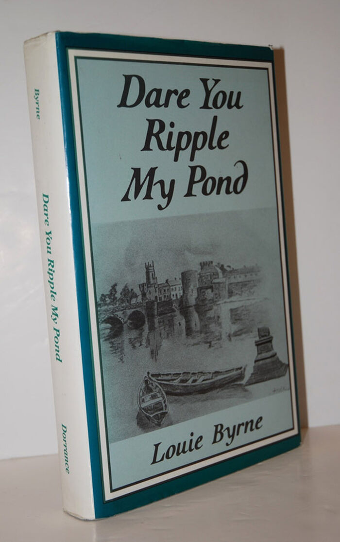 Dare You Ripple My Pond?   The Autobiography of an Irish School Boy Image
