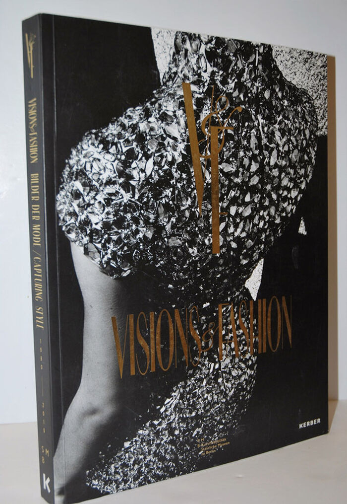 Visions & Fashion  Capturing Style 1980-2010 Image