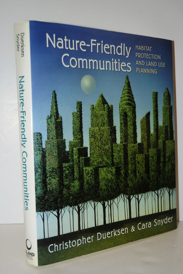 Nature-Friendly Communities  Habitat Protection and Land Use Image