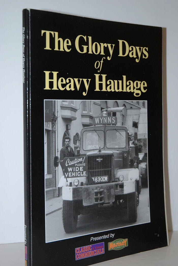 The Glory Days of Heavy Haulage Image