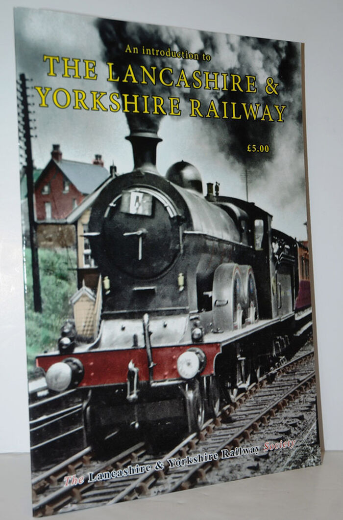 An Introduction to the Lancashire & Yorkshire Railway Image