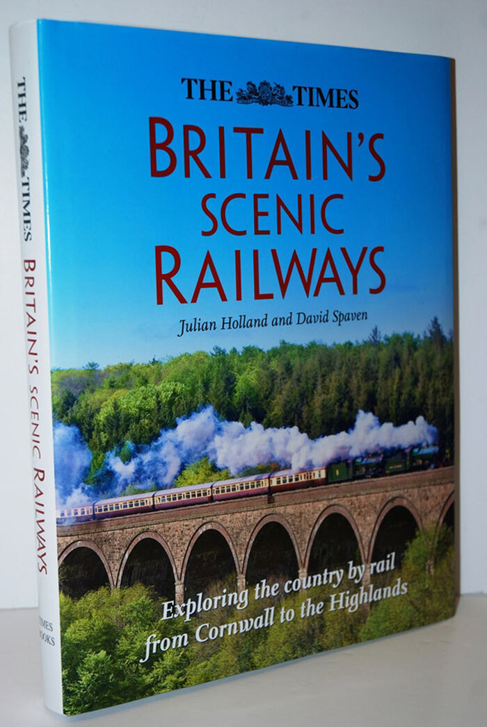 Britain’s Scenic Railways  Exploring the country by rail from Cornwall to Image