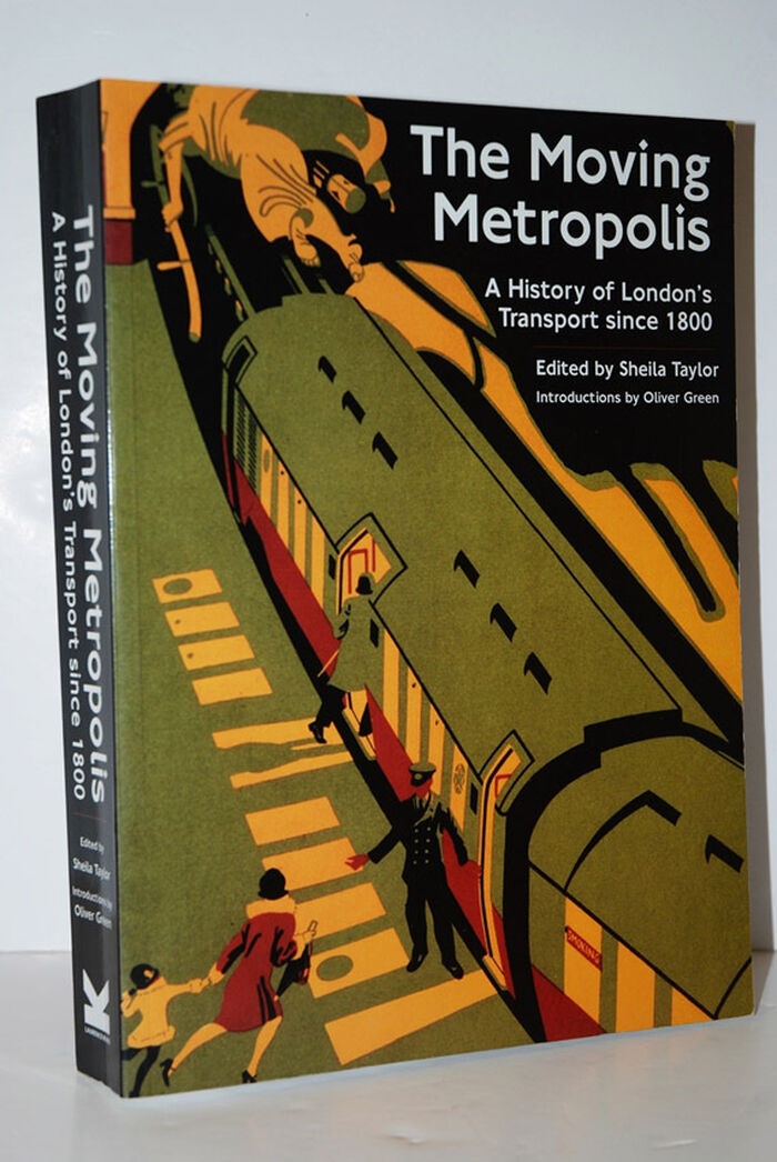 Moving Metropolis  A History of London's Transport Since 1800 Image