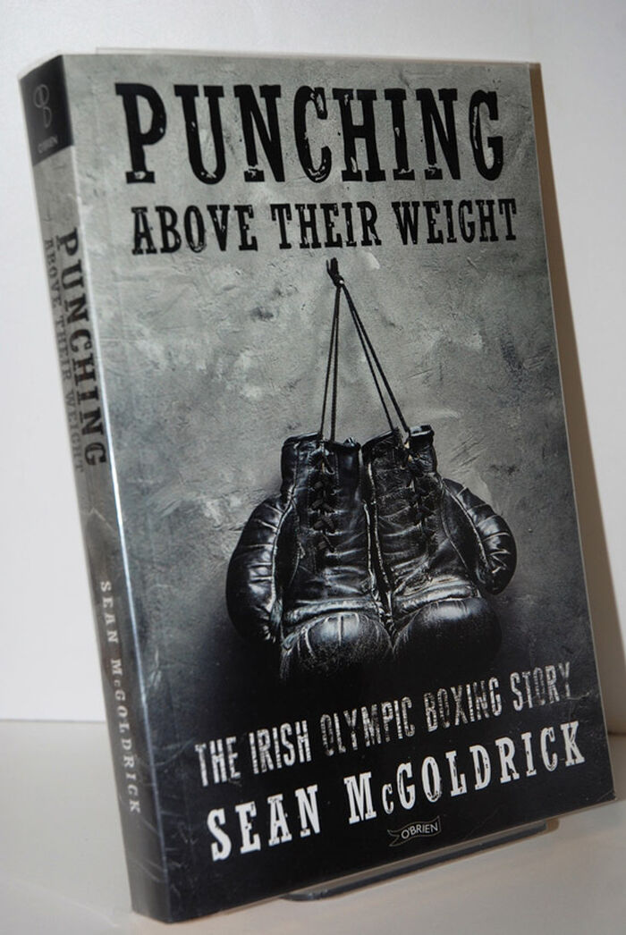 Punching Above Their Weight  The Irish Olympic Boxing Story Image