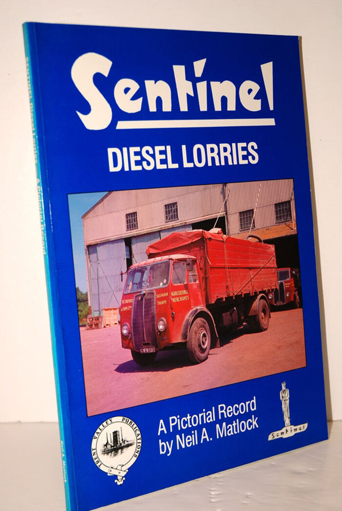Sentinel Diesel Lorries A Pictorial Record Image