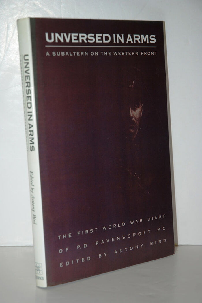 Unversed in Arms Subaltern on the Western Front Image